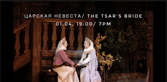 Bolschoi Theater Moskau - Ballet: The Tsar's Bride - Ballet- Die Braut des Zaren oder auf russsich: Опера "Царская невеста"
